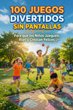 534) 100 juegos divertidos sin pantallas