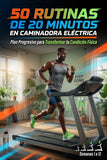 531) 50 RUTINAS DE CAMINADORA ELÉCTRICA