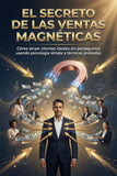 537) EL SECRETO DE LAS VENTAS MAGNÉTICAS