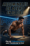 527) ABDOMINALES DE ACERO EN 90 DÍAS
